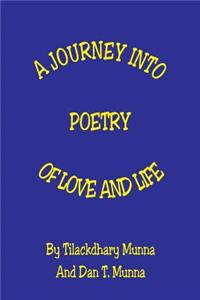 Journey Into Poetry of Love and Life