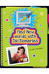 Find New Words with Dictionaries