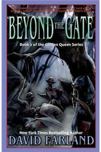 Beyond the Gate