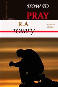 How to Pray