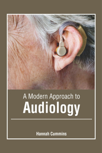 Modern Approach to Audiology