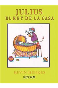 Julius, El Rey de la Casa