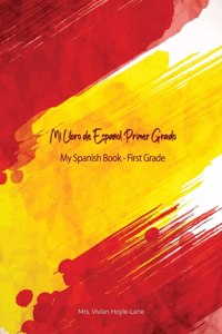 Mi Libro de Español - Primer Grado