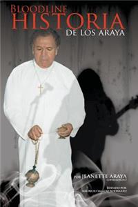 Bloodlines Historia de Los Araya