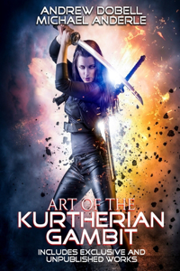 Art Of The Kurtherian Gambit