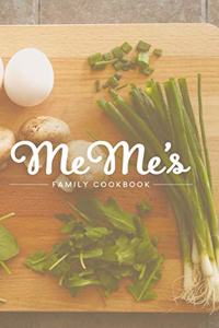 MeMe's Family Cookbook
