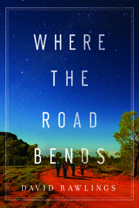 Where the Road Bends