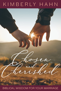 Chosen and Cherished: Biblical Wisdom for Your Marriage