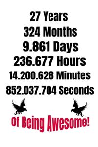27 Years Of Being Awesome