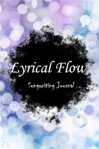 Lyrical Flow Rhyme Book Songwriting Journal