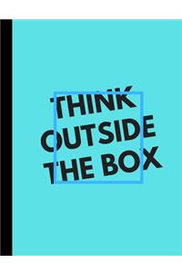 Think Outside The Box