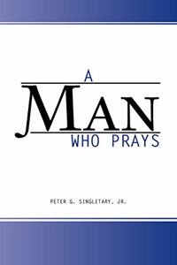 Man Who Prays