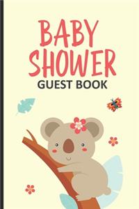 Baby Shower Guest Book: Guest Registry For Baby Shower, New Parents Keepsake Book, Bundle Of Joy Baby Journal, Family Well-Wishes & Advice, Animal Themed Notebook