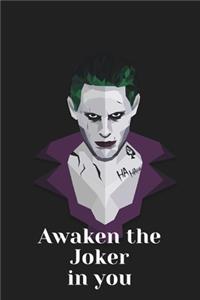 Awaken the Joker in You