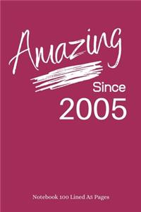 Amazing Since 2005