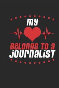 My Heart Belongs To A Journalist