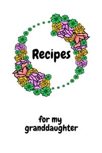 Recipes for my granddaughter