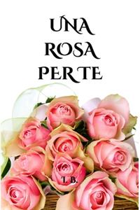 Una Rosa Per Te