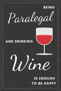 Paralegal & Drinking Wine Notebook