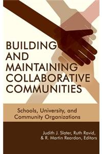 Building and Maintaining Collaborative Communities