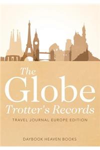Globe Trotter's Records - Travel Journal Europe Edition