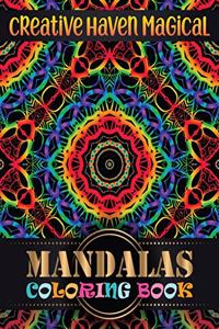 Creative Haven magical Mandalas Coloring Book