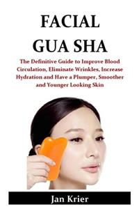 Facial Gua Sha