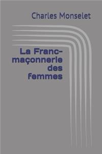 La Franc-maçonnerie des femmes
