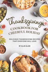 Thanksgiving Cookbook for Cheerful Holiday
