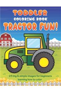 Toddler Coloring Book Tractor Fun