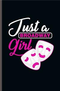 Just a Broadway Girl