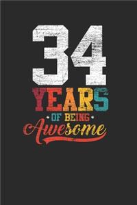 34 Years Of Being Awesome