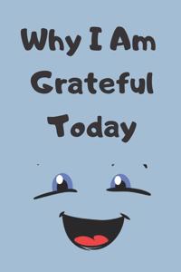 Why I Am Grateful