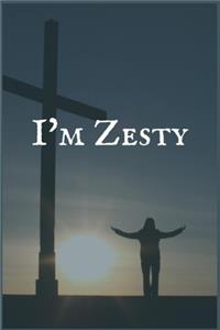 I'm Zesty