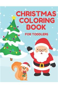 Christmas Coloring Book for Toddlers