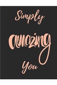 Simply Amazing You