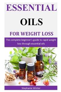Essential Oils For Weight Loss