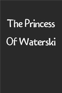 The Princess Of Waterski