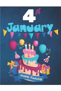 4th January Happy Birthday Notebook Journal