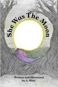 She was the moon
