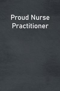 Proud Nurse Practitioner