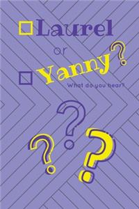 Laurel or Yanny