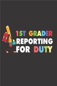 1st Grader Reporting for Duty