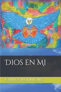 Dios En Mi
