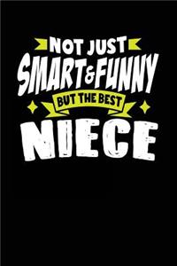Not Just Smart & Funny But The Best Niece