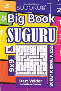 Sudoku Big Book Suguru - 500 Easy to Normal Puzzles 9x9 (Volume 6)