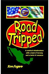 Road Tripped