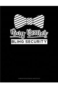 Ring Bearer Bling Security