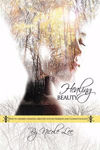Healing Beauty