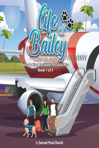 Life of Bailey
